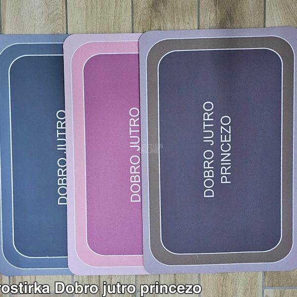 Superupijajuća Prostirka Dobro Jutro Princezo 2