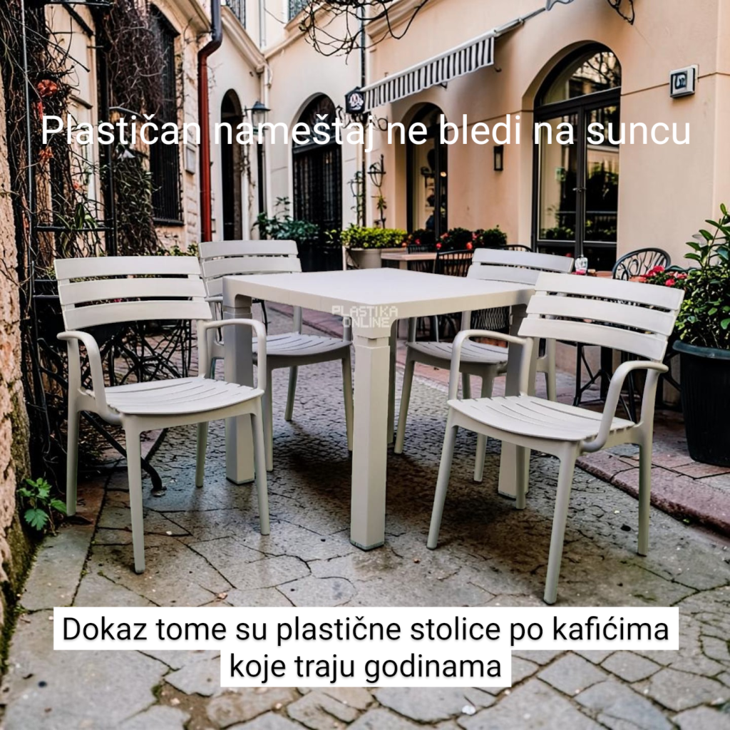 plastične stolice i stolovi ne blede na suncu