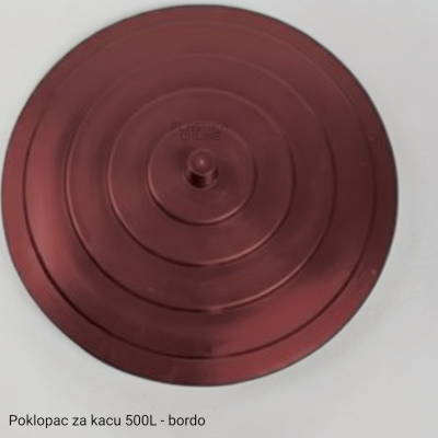 Poklopac za kacu 500l Bordo boje